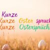 Kurze ostersprüche